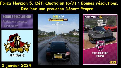 Forza Horizon 5 FH5 Défi Quotidien 6 7 Bonnes résolutions Réalisez