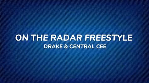 Drake Central Cee On The Radar Freestyle LYRICS YouTube