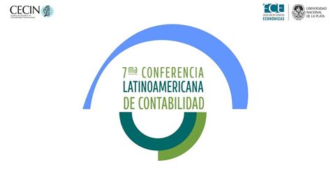 7 Conferencia Latinoamericana De Contabilidad 17 De Mayo De 2023