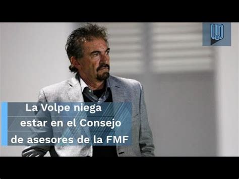 Niega Ricardo La Volpe Estar En El Consejo De Asesores De La FMF YouTube