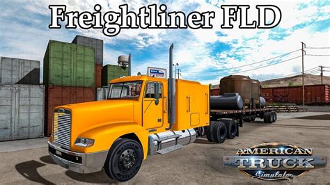 Freightliner Fld Truck Mod Ats American Truck Simulator Mods Ats Mods