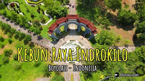 Kebun Raya Terbaik Di Indonesia Tahun 2023 KEBUN RAYA INDROKILO