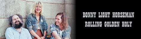 bonny light horseman rolling golden holy blind tiger record club