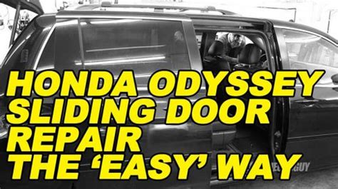 Honda Odyssey Sliding Door Repair The ‘easy Way Ericthecarguy