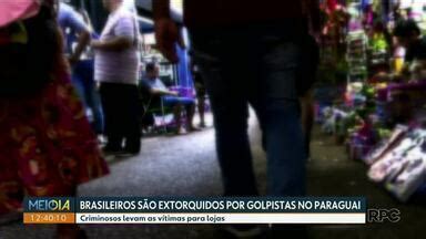 Meio Dia Paran Noroeste Brasileiros S O Extorquidos Por Golpistas