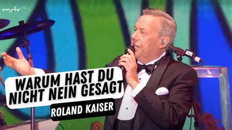 Roland Kaiser Mit Maite Kelly Warum Hast Du Nicht Nein Gesagt Live