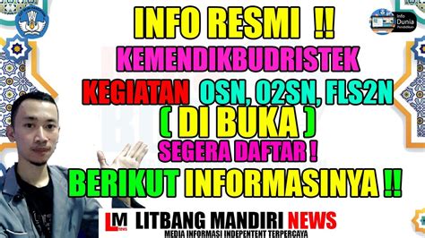 Info Resmi Kemendikbud Tentang O Sn Osn Dan Fls N Perlombaan Tingkat