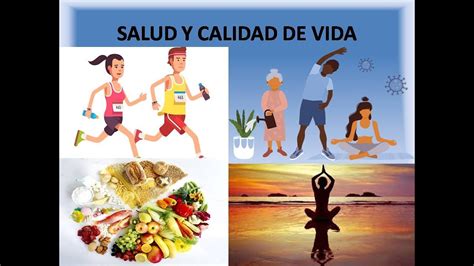 Salud Y Calidad De Vida YouTube