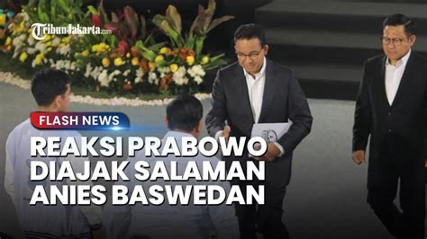 Reaksi Prabowo Diajak Salaman Anies Baswedan Seusai Turun Panggung