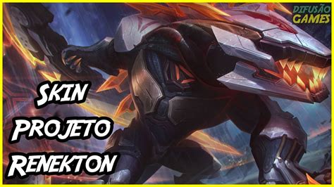 Skin Projeto Renekton Voz PT BR HD YouTube