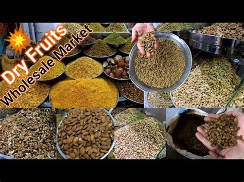 Dry Fruits Wholesale Market Peshawar Dry Fruit Market Wholesale Price