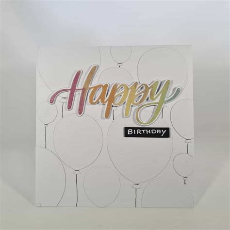 Colourful Happy Birthday Card With Balloons Kimrose Craft