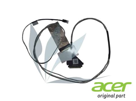 C Ble Lcd Edp Pour Mod Le Non Tactile Neuf D Origine Acer Pour Acer