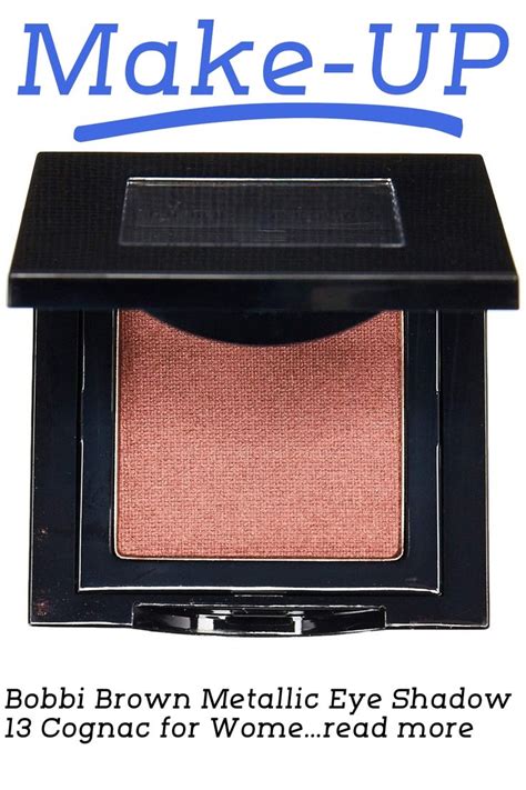 Bobbi Brown Metallic Eye Shadow Cognac For Women Ounce