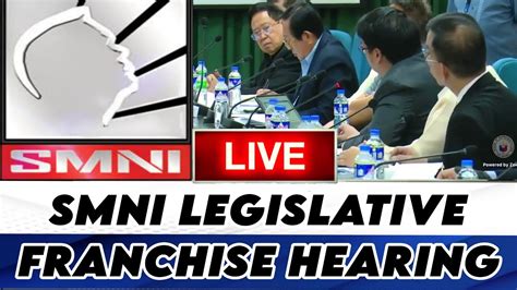 Live Smni Hearing On Legislative Franchise Youtube