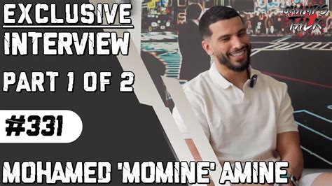 Mohamed Momine Amine Exclusive Interview Part Of Collision