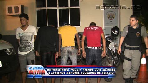 Policia Prende Dois Maiores E Apreendem Menores Acusados De Assalto 17