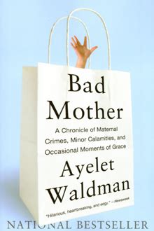 Bad Mother Reflets De Mes Lectures