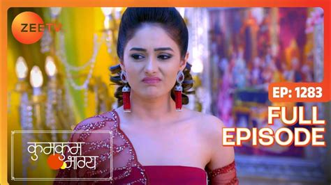 Kumkum Bhagya Full Ep 1283 Ranbeer Prachi Poorvi Rv Zee Tv