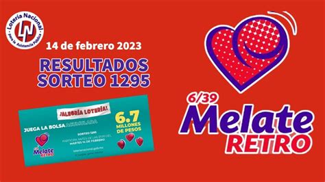 Resultados Melate Retro Ganadores Del Sorteo Hoy De Febrero