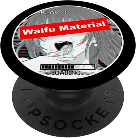 Amazon Waifu Material Funny Ahegao Face Girl Hentai Lovers PopSockets PopGrip Swappable