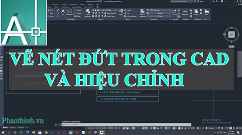 Cách vẽ nét đứt trong cad hướng dẫn chỉnh nét đứt nhanh và đúng tỷ lệ