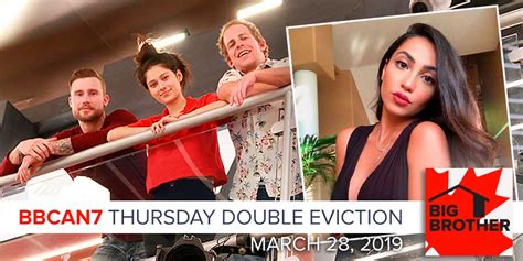 Big Brother Canada March Thursday Double Eviction Episode