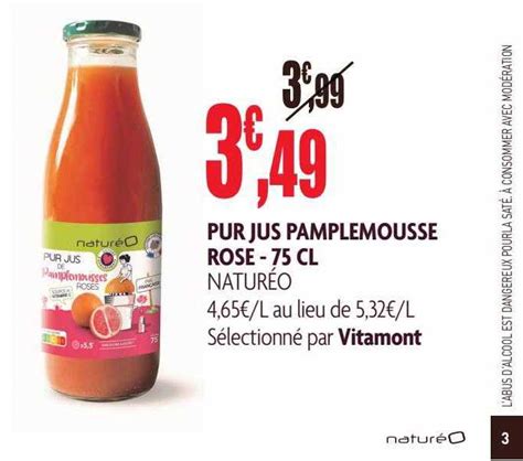 Promo Pur Jus Pamplemousse Rose Naturéo chez NaturéO iCatalogue fr