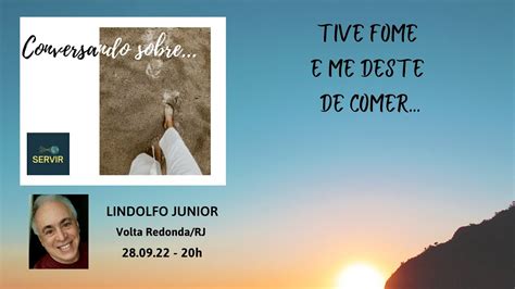 TIVE FOME E ME DESTE DE COMER Lindolfo Jr Volta Redonda RJ