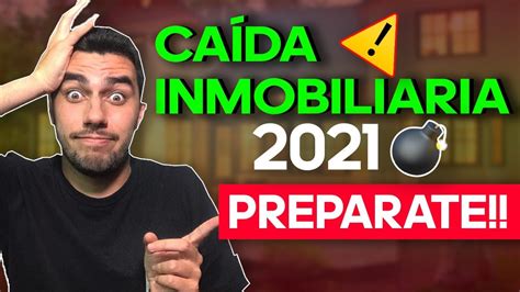 C Mo Aprovechar La Crisis Inmobiliaria Que Viene Youtube