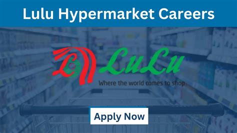 Lulu Hypermarket Careers In Uae Retail Job Openings