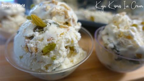 100 Perfect Kaju Kishmish Ice Cream HomemadeIceCream Sangeeta S