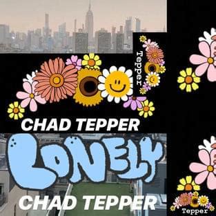 Chad Tepper Lonely Lyrics Genius Lyrics