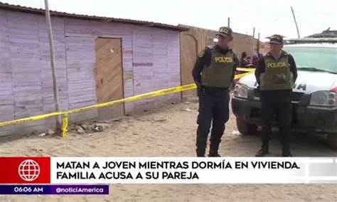 Ventanilla Mujer Fue Ahorcada En Su Vivienda Am Rica Noticias