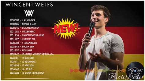 Wincent Weiss Beste Songs Neue Playlist 2021 YouTube