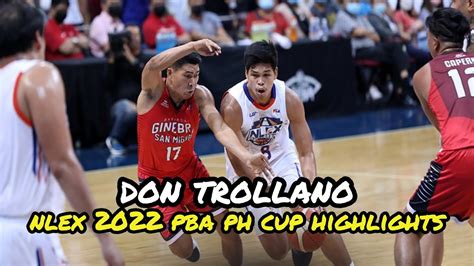 Don Trollano NLEX 2022 PBA PH Cup Highlights YouTube