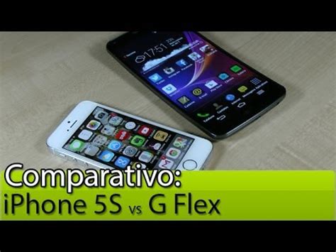 Comparativo Iphone S Vs G Flex Tudocelular Youtube