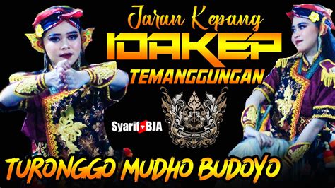 TARI IDAKEP KUDA KEPANG TEMANGGUNGAN TMB TURONGGO MUDHO BUDOYO