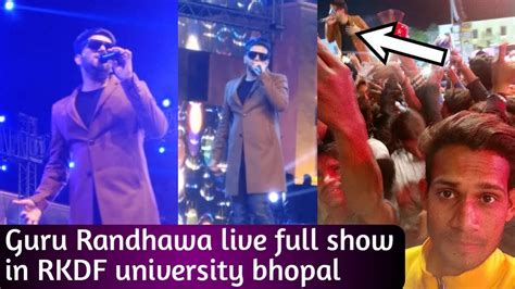 Guru Randhawa Live Full Show In Rkdf University Guru Randhawa Concert