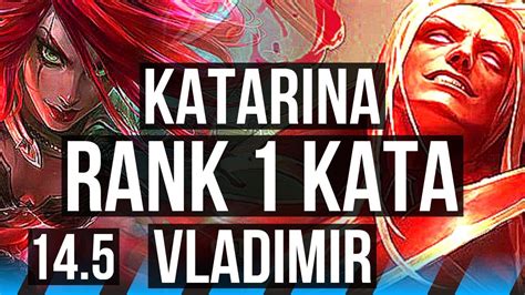 KATARINA Vs VLADIMIR MID Rank 1 Kata Quadra Dominating JP