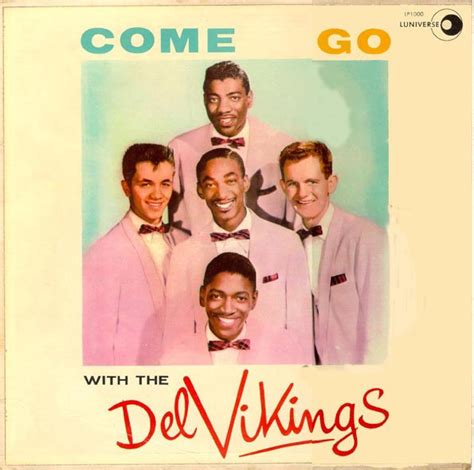 The Del-Vikings – Come Go With Me Lyrics | Genius Lyrics