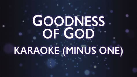 Bethel Music - Goodness Of God | Karaoke Chords - Chordify