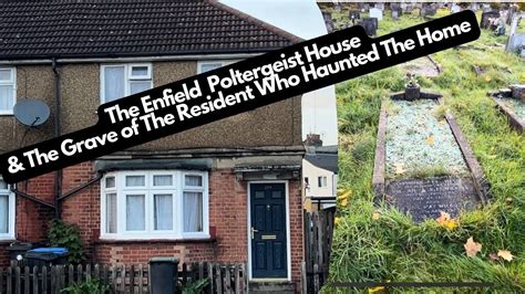 The Enfield Poltergeist House The Grave Of William Bill Wilkins Who