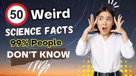 Explore 50 Weird Science Facts | 99% People Don't Know – Go IT