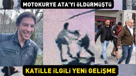 Motokurye Ata Avait Tu Emre Ge Inconnu Du Tueur Il N Y A Pas De