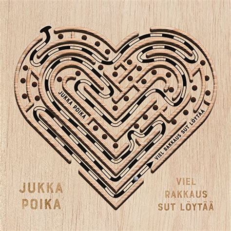 Écouter Viel rakkaus sut löytää de Jukka Poika sur Amazon Music Unlimited