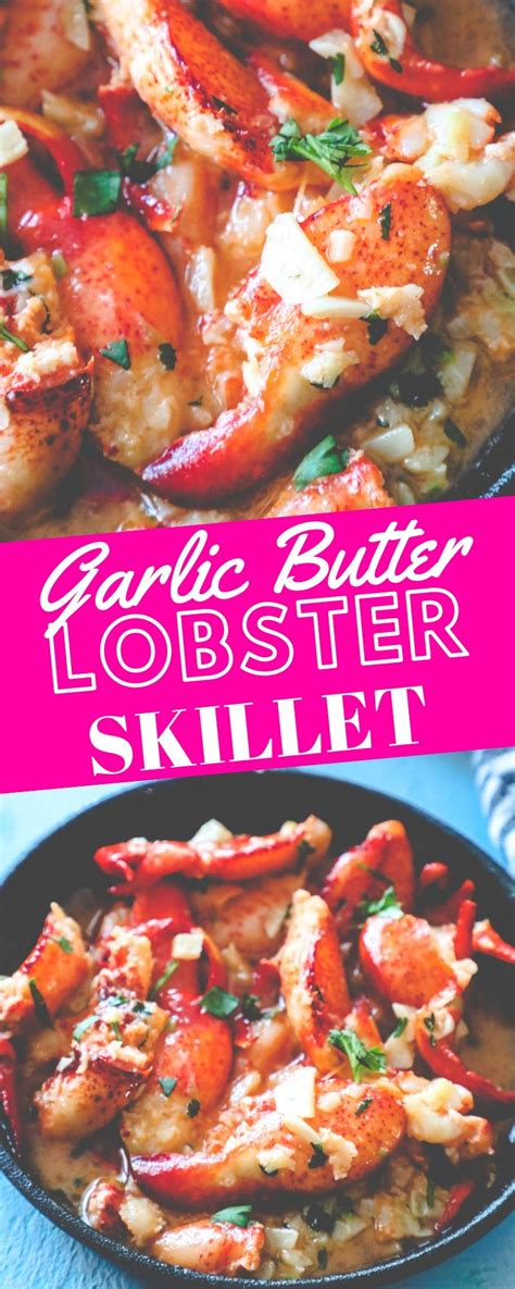 Easy Garlic Butter Lobster Skillet Recipe Sweet Cs Designs