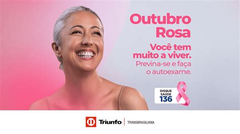 Triunfo Transbrasiliana Apoia O Movimento Outubro Rosa Triunfo