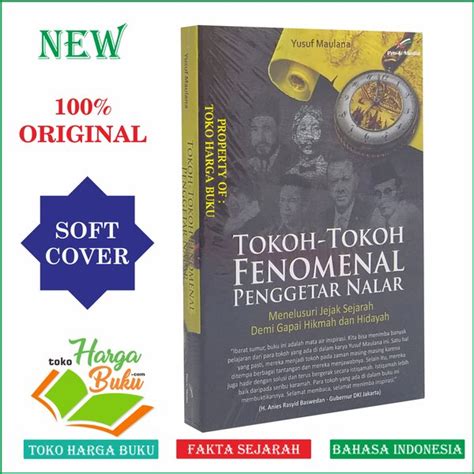 Jual Tokoh Tokoh Fenomenal Penggetar Nalar Menelusuri Jejak Sejarah