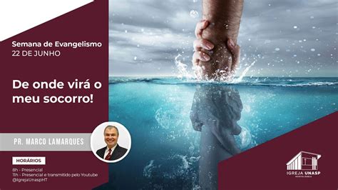 CULTO ADVENTISTA Pr Marco Lamarques DE ONDE ME VIRÁ O SOCORRO